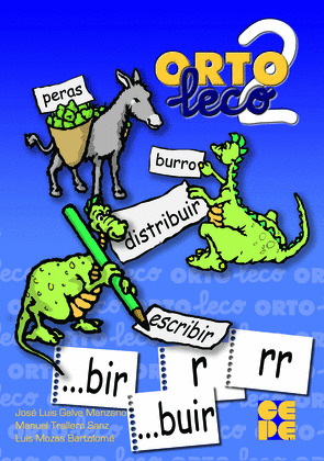 ORTOLECO 2 (PROGRAMA DE DESARROLLO DE LA ORTOGRAFIA)