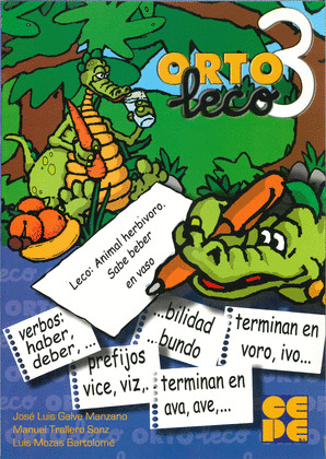 ORTOLECO 3 (PROGRAMA DE DESARROLLO DE LA ORTOGRAFIA)