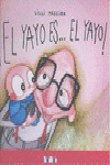 YAYO ES... EL YAYO EL