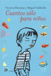 CUENTOS SOLO PARA NIÑOS