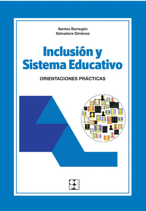INCLUSION Y SISTEMA EDUCATIVO