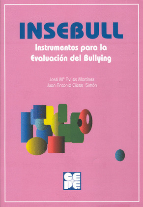 INSEBULL. INSTRUMENTOS PARA EVALUACION DEL BULLYING (INC.CD)