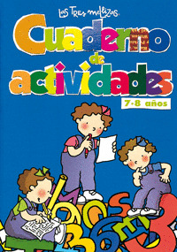 CUADERNO ACTIVIDADES 7-8 AÑOS TRES MELLIZAS VACACIONES