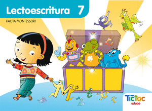 (10).LECTOESCRITURA 7.PAUTA (TIC-TAC)/PAUTA MONTES