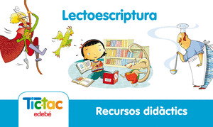 TIC TAC RECURSOS DIDÀCTICS LECTOESCRIPTURA