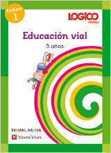 LOGICO. ESPIRAL 5 AÑOS. EDUCACIÓN VIAL