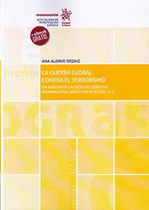 LA GUERRA GLOBAL CONTRA EL TERRORISMO.