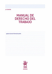 MANUAL DE DERECHO DEL TRABAJO (13ª EDICIÓN)