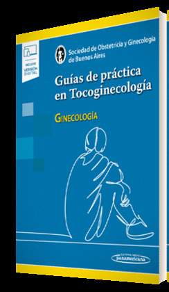 GUIAS DE PRACTICA EN TOCOGINECOLOGIA - GINECOLOGIA