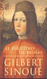 ** FUGITIVO DE BRUJAS
