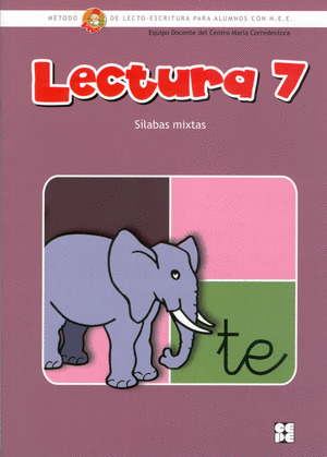 LECTURA 7: SILABAS MIXTAS. METODO PIPE DE LECTOESCRITURA ALUMNOS CON N.E.E