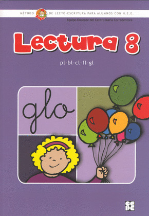 LECTURA 8: PL-BL-CL-FL-GL. METODO DE LECTOESCRITURA ALUMNOS CON N.E.E