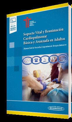 SOPORTE VITAL Y REANIMACIÓN CARDIOPULMONAR BÁSICA Y AVANZADA EN ADULTOS