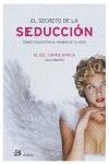 EL SECRETO DE LA SEDUCCION