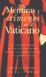 ** MENTIRAS Y CRIMENES EN VATICANO