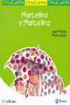 MARCELINO Y MARCELINA (06)