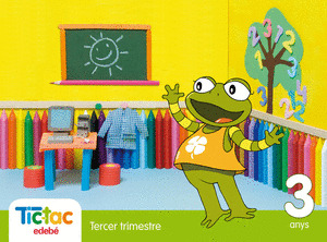 TIC TAC TERCER TRIMESTRE 3 ANYS
