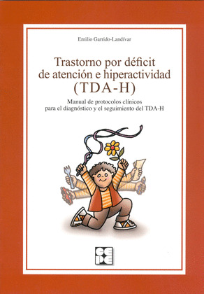 TRASTORNO POR DEFICIT ATENCION E HIPERACTIVIDAD (TDA-H)-MANU