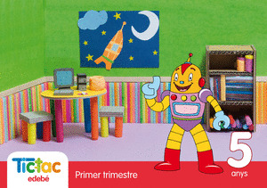 TIC TAC PRIMER TRIMESTRE 5 ANYS