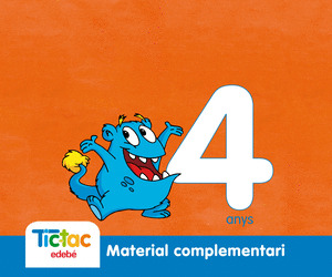 TIC TAC MATERIAL COMPLEMENTARI 4 ANYS