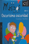 OSCURÍSIMA OSCURIDAD