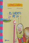 LETRAS CON CUENTO EL CUENTO DE LA C