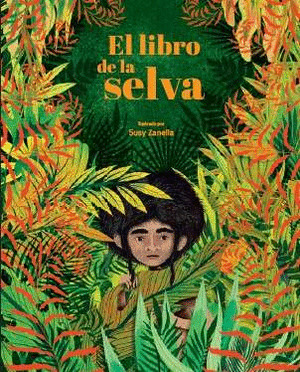 LIBRO DE LA SELVA, EL