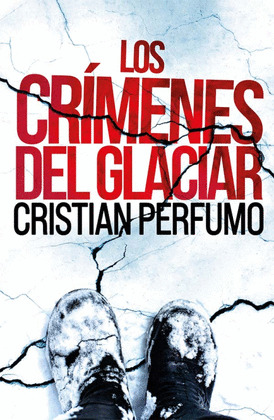 CRÍMENES DEL GLACIAR, LOS