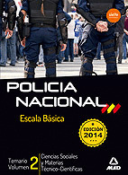 POLICIA NACIONAL, ESCALA BASICA. TEMARIO VOLUMEN 2. (EDICIÓN 2014)