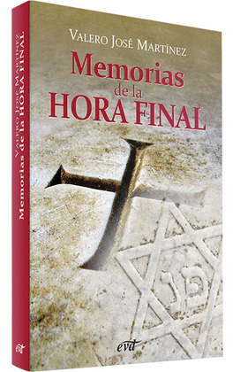 MEMORIAS DE LA HORA FINAL