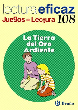 LA TIERRA DEL ORO ARDIENTE JUEGO DE LECTURA