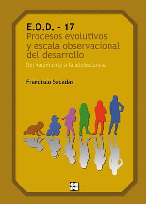 EOD 17-LIBRO+DVD-PROCESOS EVOLUTIVOS Y ESCALA OBSERVACIONAL