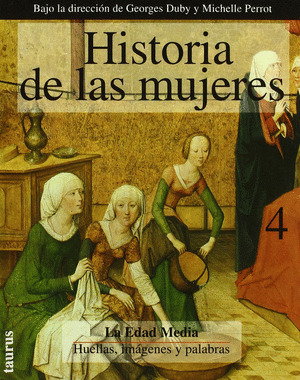 HISTORIA DE LAS MUJERES 4 RUSTICA