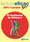 (CAT).50.FANTASMA DE KILMORY, EL.(JOCS DE LECTURA)