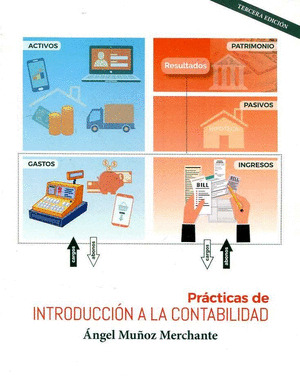 PRACTICAS DE INTRODUCCION A LA CONTABILIDAD (3ª ED)