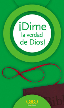 ¡DIME LA VERDAD DE DIOS!