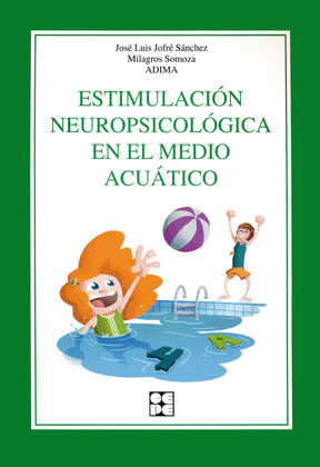 ESTIMULACION NEUROPSICOLOGICA EN EL MEDIO ACUATICO