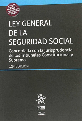 LEY GENERAL DE LA SEGURIDAD SOCIAL
