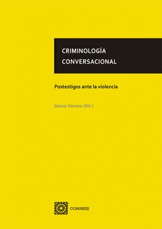 CRIMINOLOGÍA CONVERSACIONAL