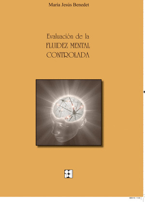 EVALUACION DE LA FLUIDEZ MENTAL CONTROLADA