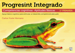 PROGRESINT INTEGRADO 1-COMPETENCIAS COGNITIVAS APTITUDES BA