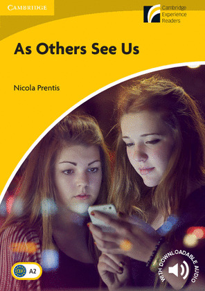 AS OTHERS SEE US  (CAMBRIDGE EXPERIENCE READERS)