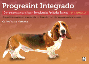 PROGRESINT INTEGRADO 3. COMPETENCIAS COGNITIVAS - APTITUDES BÁSICAS