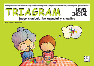 TRIAGRAM, NIVEL INICIAL. JUEGO MANIPULATIVO ESPACIAL Y CREATIVO
