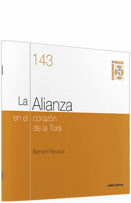 LA ALIANZA EN EL CORAZÓN DE LA TORÁ