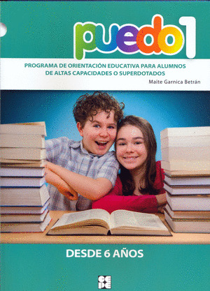 PUEDO 1 (PROGRAMA DE ORIENTACION EDUCATIVA PARA ALUMNOS DE ALTAS CAPACIDADES O SUPERDOTADOS