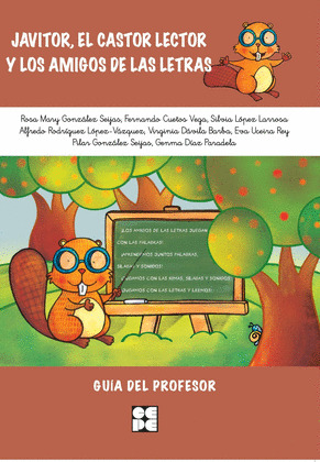 JAVITOR, EL CASTOR LECTOR Y LOS AMIGOS DE LAS LETRAS. GUÍA DEL PROFESOR