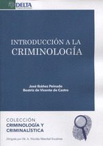 INTRODUCCIÓN A LA CRIMINOLOGÍA