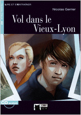 VOL DANS LE VIEUX-LYON (+ CD)
