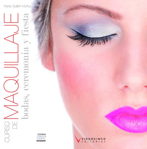 MAQUILLAJE: BODAS, CEREMONIA Y FIESTAS